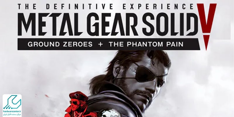 بازی Metal Gear Solid V The Phantom Pain